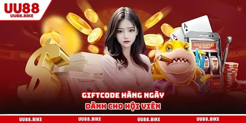 UU88 Giftcode hàng ngày dành cho hội viên