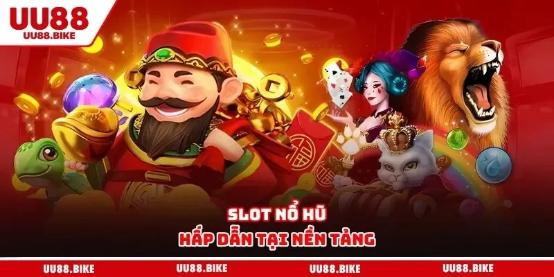 UU88 Slot nổ hũ hấp dẫn tại nền tảng