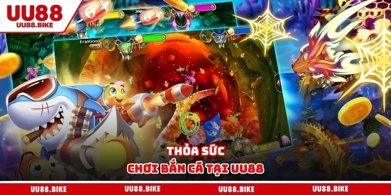 UU88 Thỏa sức chơi bắn cá tại UU88