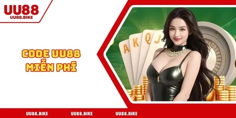 Code UU88 Miễn Phí - Cơ Hội Hấp Dẫn, Tham Gia Dễ Dàng Code UU88 Miễn Phí
