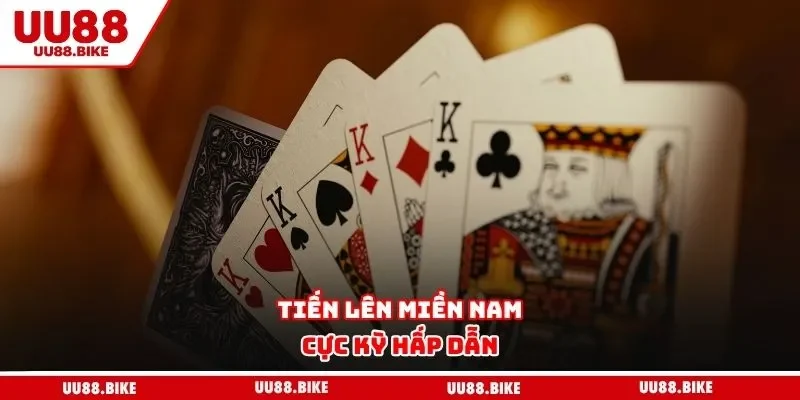 Game Bài UU88 Tiến lên miền Nam cực kỳ hấp dẫn