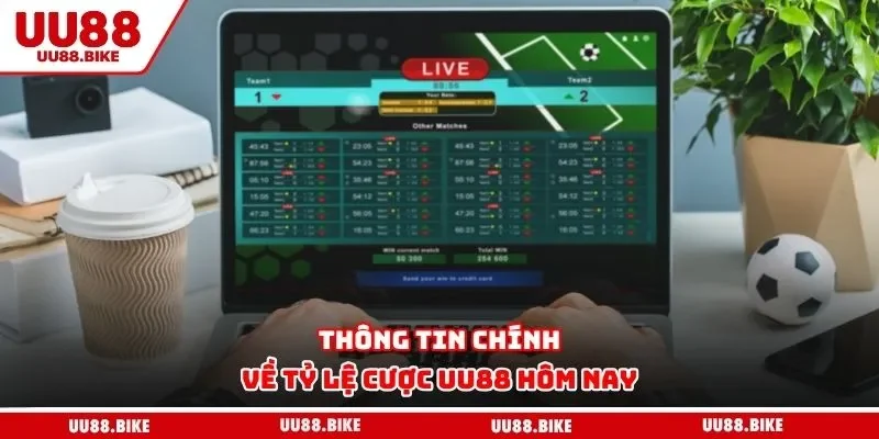 Tỷ Lệ Cược UU88 Hôm Nay - Kinh Nghiệm Giải Trí Cho Tân Thủ Thông tin chính về tỷ lệ cược UU88 hôm nay